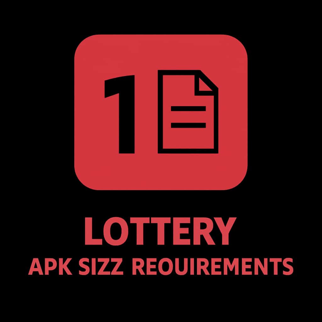 A badge representing 1 Lottery APK Size Requirements.