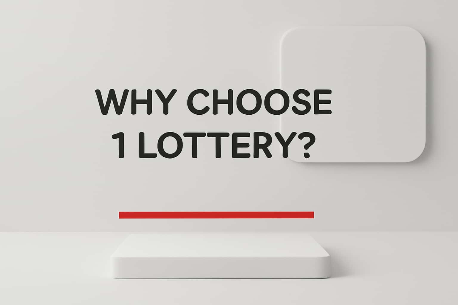 Why Choose 1 Lottery? Interface