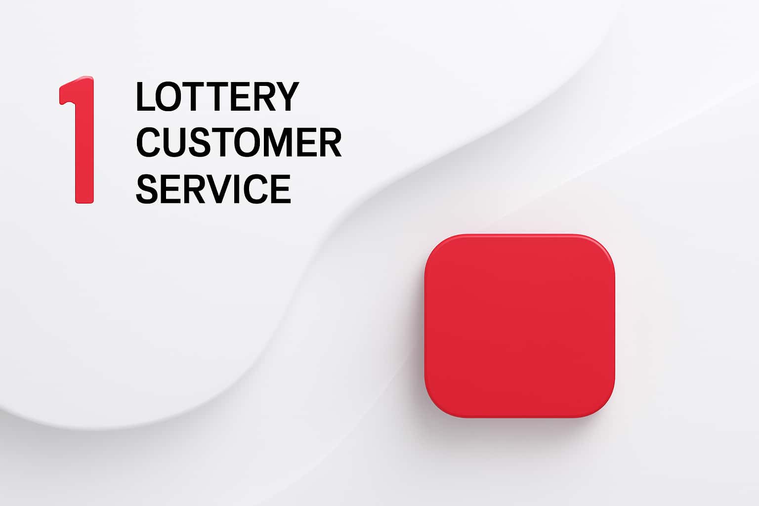 1 Lottery Customer Service Interface